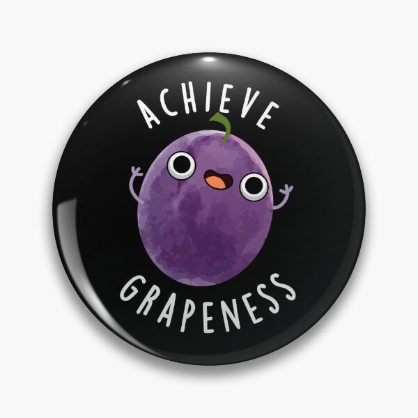 Item preview, Achieve Grapeness Positive Grape Puns (Dark BG) designed and sold by punnybone.
