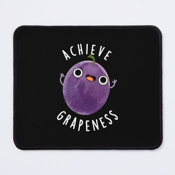 Item preview, Achieve Grapeness Positive Grape Puns (Dark BG) designed and sold by punnybone.