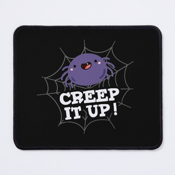 Item preview, Creep It Up Funny Positive Spider Puns (Dark BG) designed and sold by punnybone.