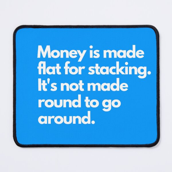 Item preview, Money is made flat for stacking.  designed and sold by ChiefOP.