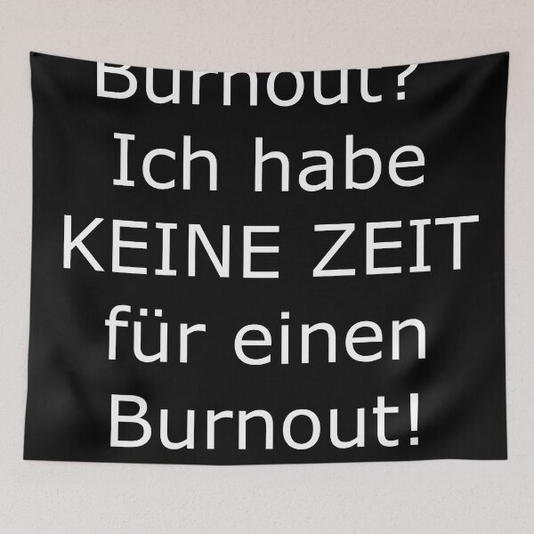 Item preview, No time for burnout designed and sold by pfalsdorf-it.