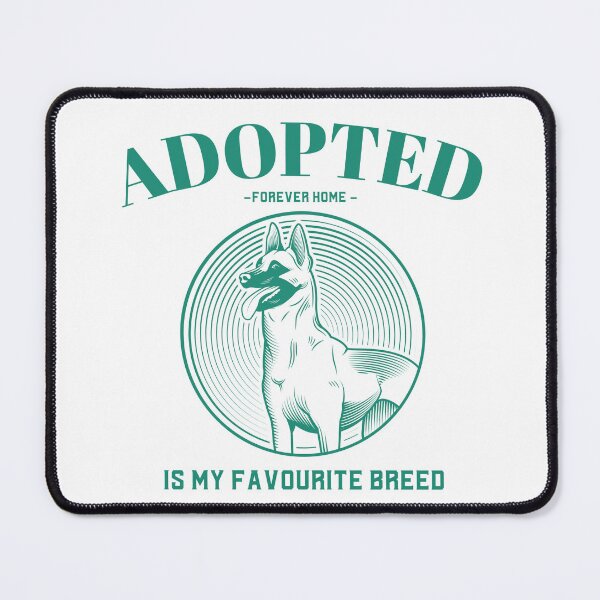 Item preview, Adopted is my Favourite Breed - German Shepherd Green designed and sold by nicksuefonze.