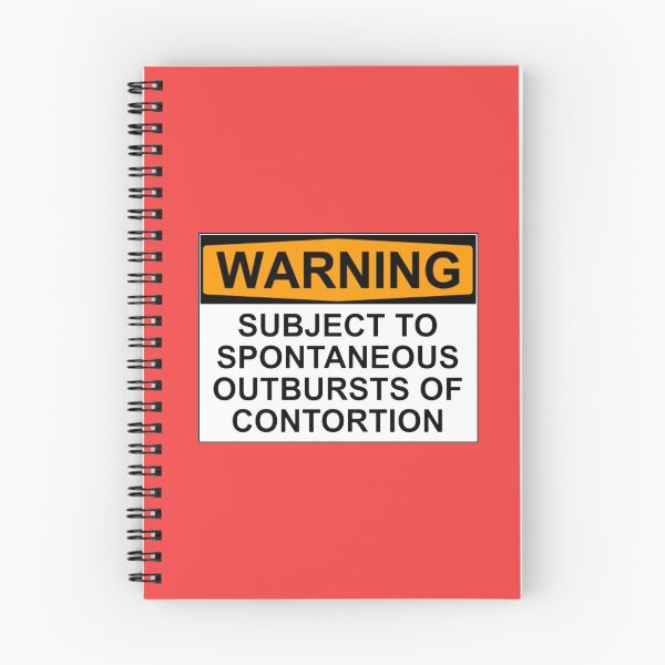 Item preview, WARNING: SUBJECT TO SPONTANEOUS OUTBURSTS OF CONTORTION designed and sold by Bundjum.
