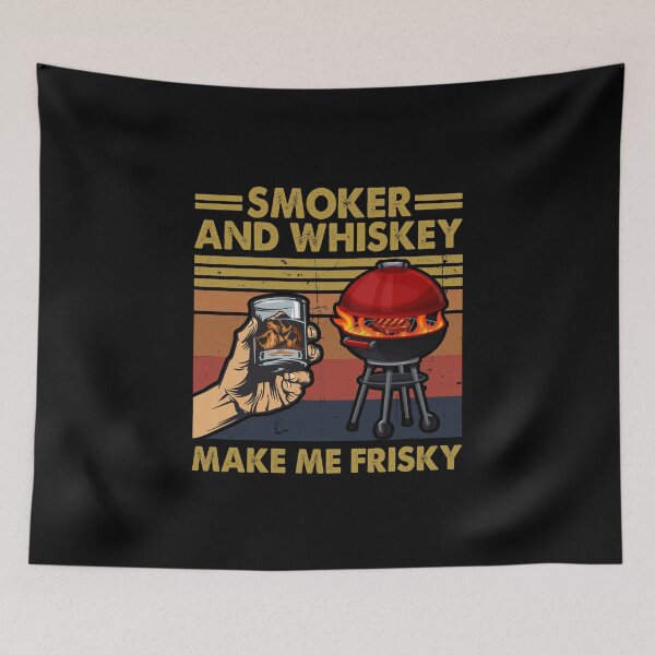 Item preview, Smoker And Whiskey Make Me Frisky BBQ Fathers Day Grandparents Day designed and sold by roherweaders33.