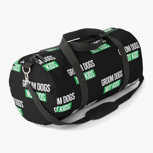 Item preview, Grooms Dogs Not Kids designed and sold by Luckyart5.