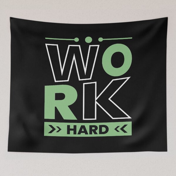 Item preview, Work Hard designed and sold by pqrstshirts.