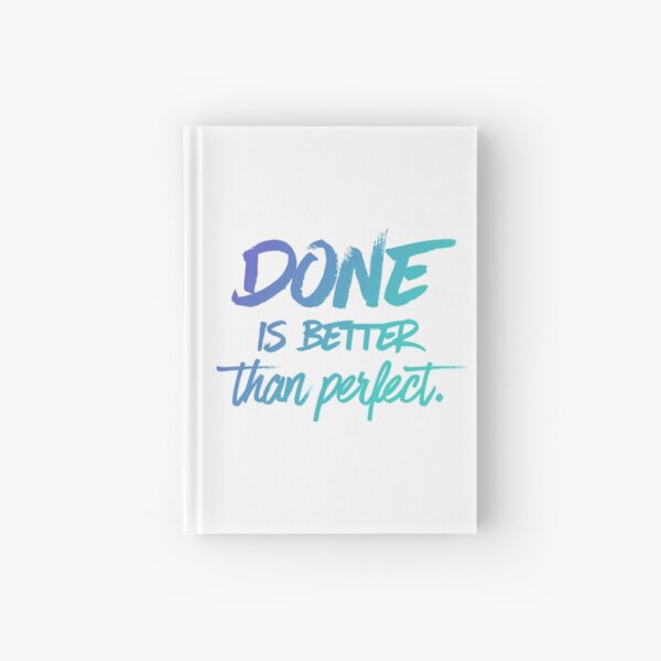 Done is better than perfect - Ombre Hardcover Journal