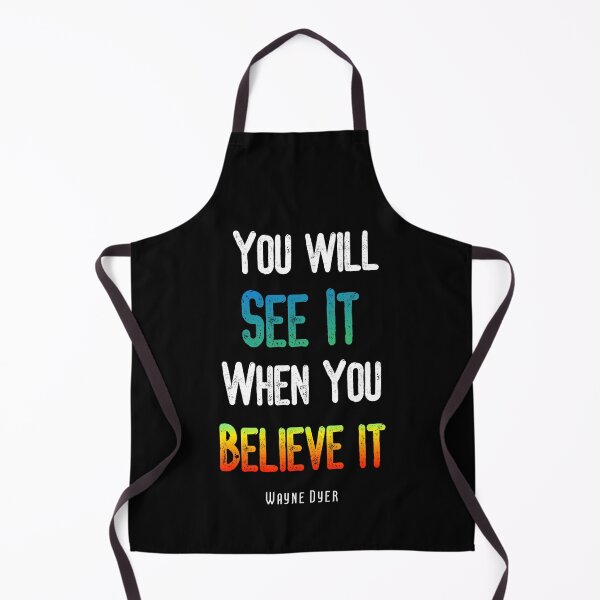 Item preview, Wayne Dyer Quote - You will see it when you believe it designed and sold by Expandingyourreality.