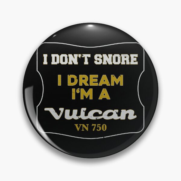 Item preview, I don't snore Vulcan VN 750 2 designed and sold by Vulcan-VN.