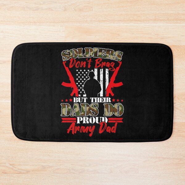 Item preview, Soldiers Don't Brag But Their Dads Do Proud Army Dad Father's Day designed and sold by kryshlomackv25.