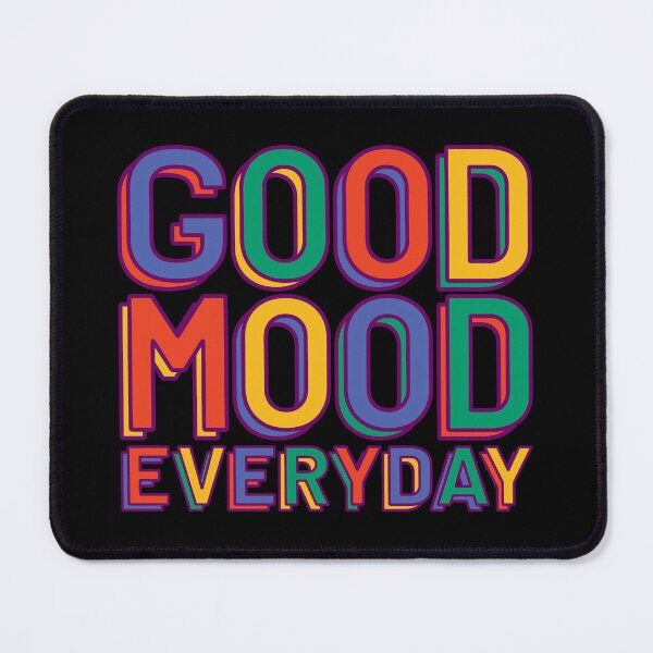 Item preview, Good Mood Everyday Vibrant Color designed and sold by DearMichelle.
