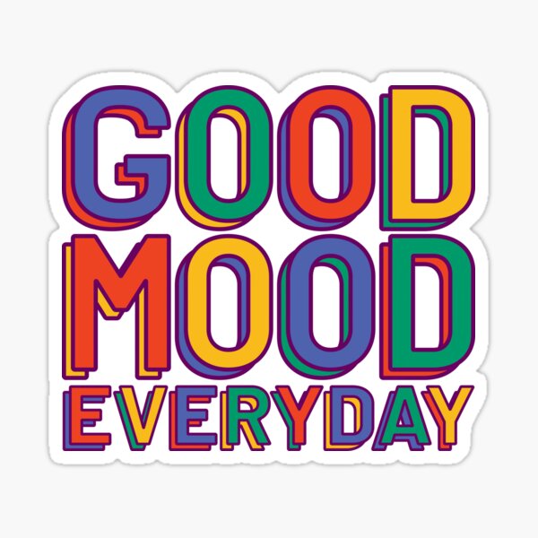 Item preview, Good Mood Everyday Vibrant Color designed and sold by DearMichelle.