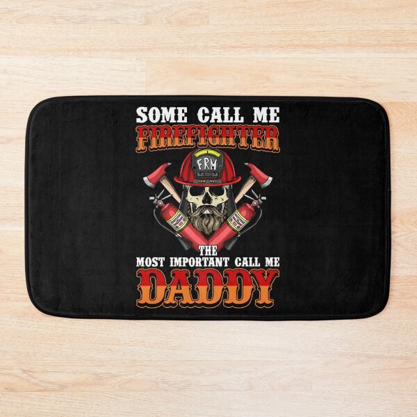 Item preview, Some Call Me Firefighter The Most Important Call Me Daddy designed and sold by kryshlomackv25.