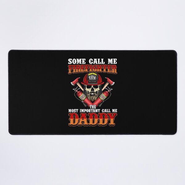 Item preview, Some Call Me Firefighter The Most Important Call Me Daddy designed and sold by kryshlomackv25.