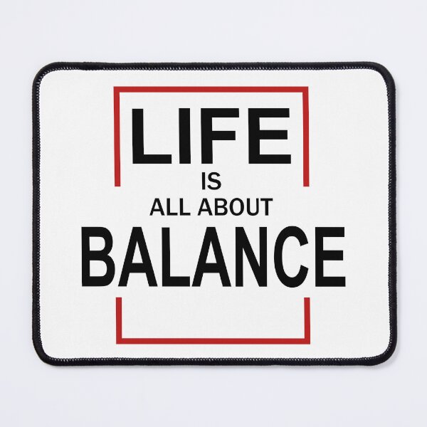 Item preview, Life is all about balance designed and sold by sarodigiart.
