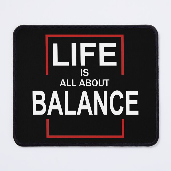 Item preview, Life is all about balance designed and sold by sarodigiart.