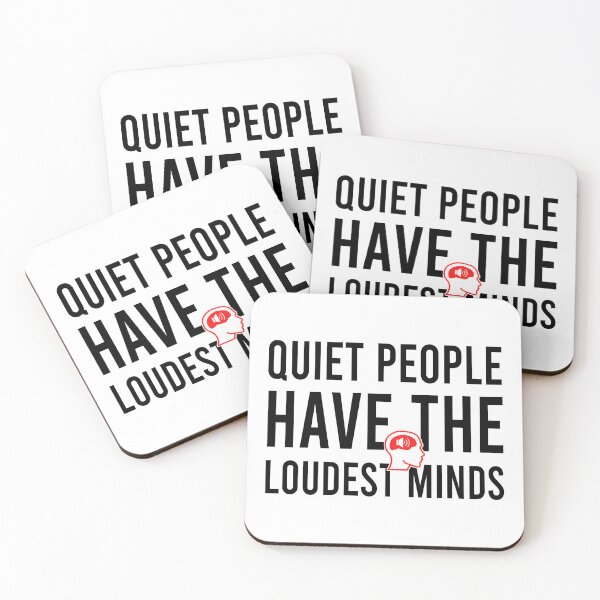 Item preview, Quiet people have the loudest minds designed and sold by Bigilyy.