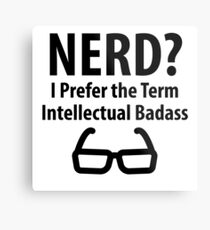 Nerd ? Metal Print