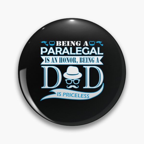 Item preview, Being Paralegal Is Honor Being Dad Priceless  designed and sold by aryagiri.