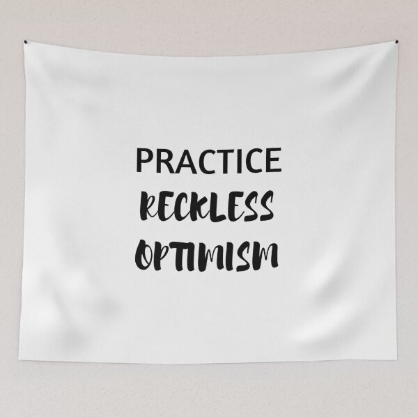 Item preview, practice reckless optimism designed and sold by Inspirationmotivation.