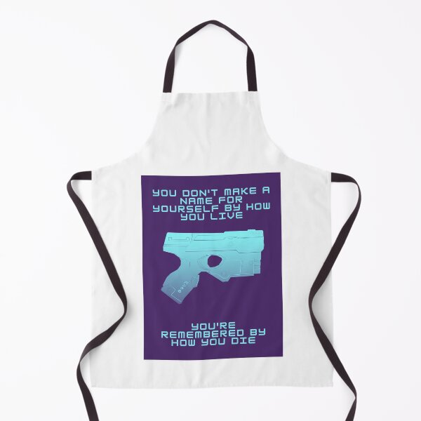 Item preview, You're Remembered By How You Die - Cyberpunk - Gaming designed and sold by PVSKI.