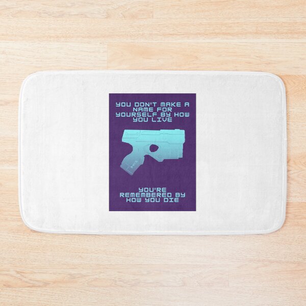 Item preview, You're Remembered By How You Die - Cyberpunk - Gaming designed and sold by PVSKI.