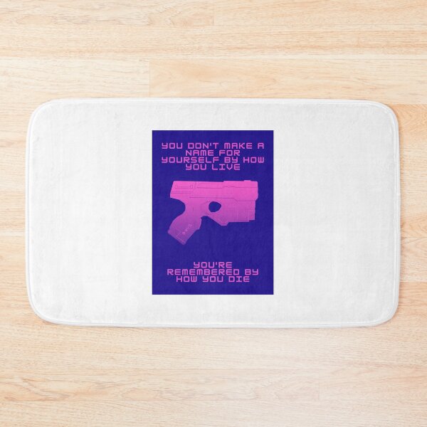 Item preview, You're Remembered By How You Die - Cyberpunk - Gaming designed and sold by PVSKI.