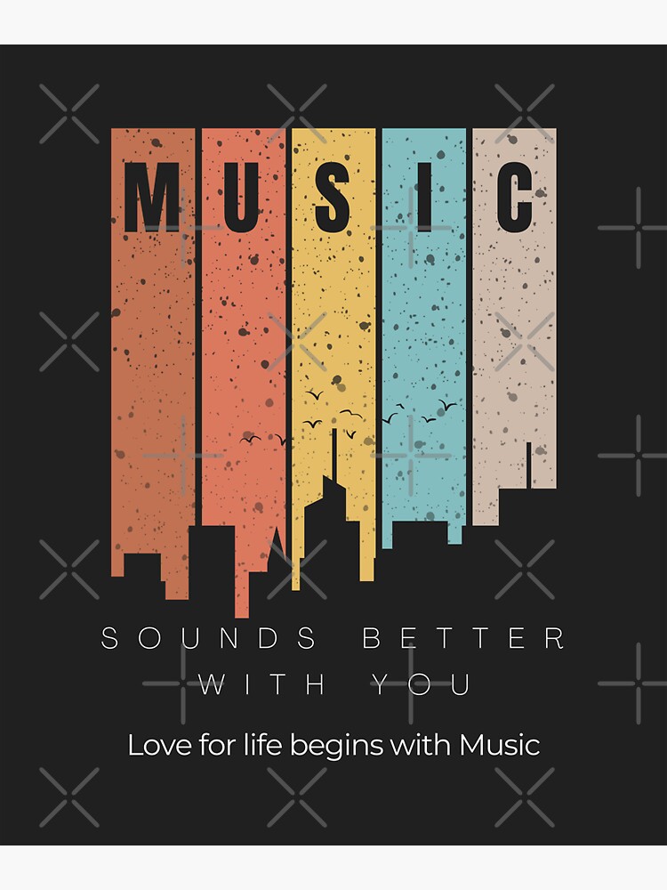 "Music Sounds Better With You" Sticker for Sale by SwifTech Redbubble