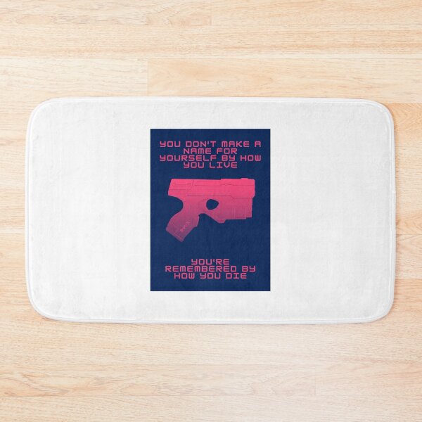 Item preview, You're Remembered By How You Die - Cyberpunk - Gaming designed and sold by PVSKI.