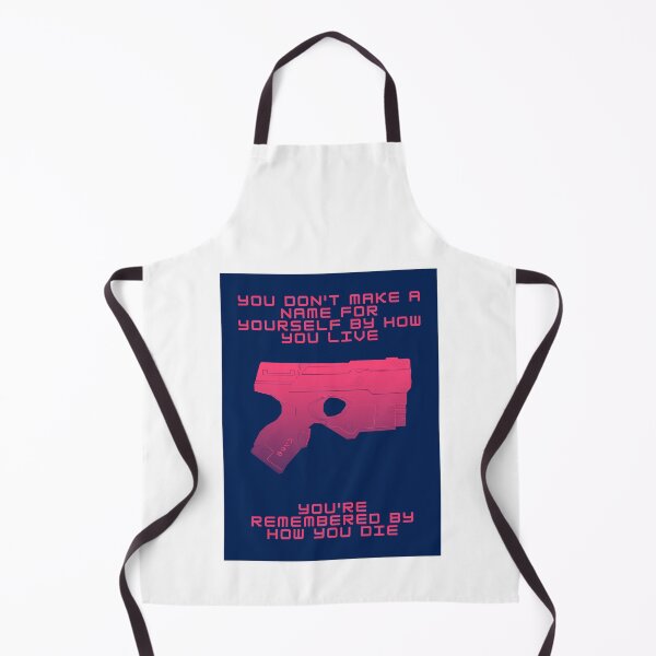 Item preview, You're Remembered By How You Die - Cyberpunk - Gaming designed and sold by PVSKI.