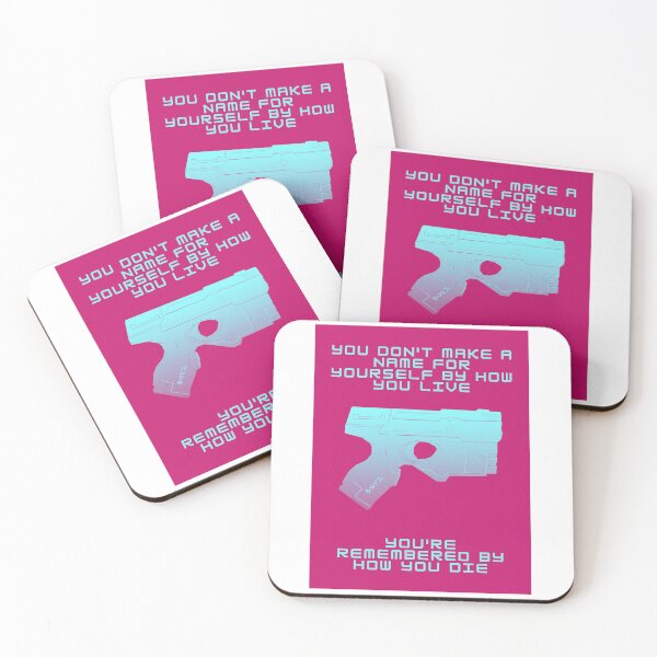 Item preview, You're Remembered By How You Die - Cyberpunk - Gaming designed and sold by PVSKI.