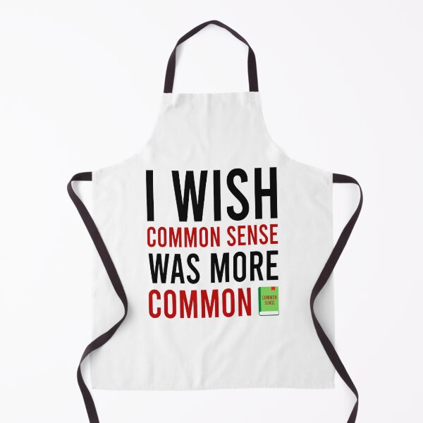 Item preview, I wish common sense was moe common designed and sold by Bigilyy.