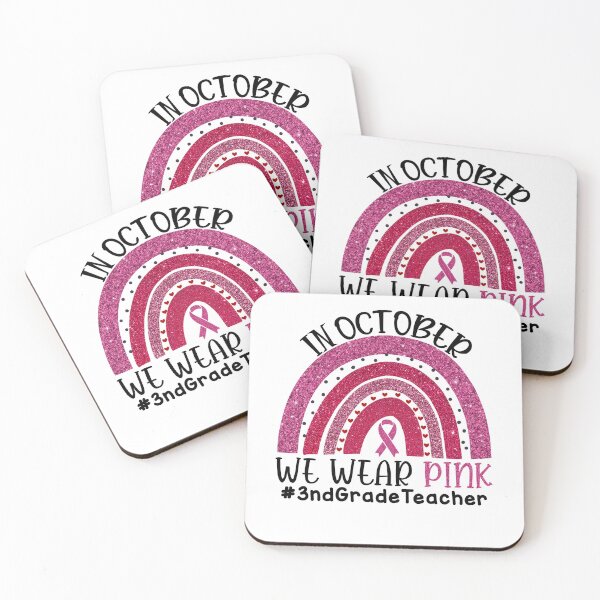 Item preview, Copy of Pink Rainbow Breast Cancer Awareness In October We Wear Pink #3ndGradeTeacher designed and sold by xteamdesign.