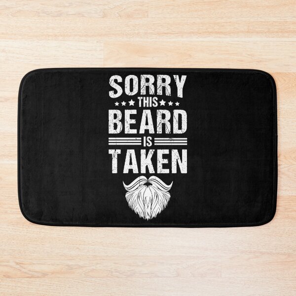 Item preview, Sorry This Beard Is Taken Father Beard Dad designed and sold by hanryhodaky80.