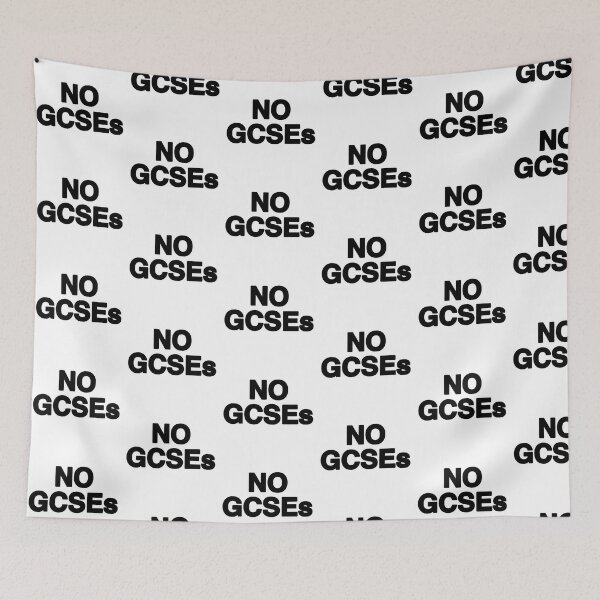 Item preview, NO GCSEs designed and sold by alex’s  designs.