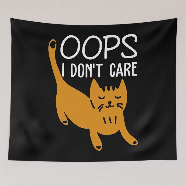 Item preview, Funny Cat - I Don't Care designed and sold by SunsetGloww.