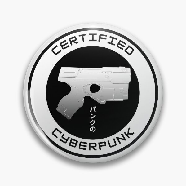 Artikelvorschau, Certified Cyberpunk - Cyberpunk Pistol - Gaming entworfen und verkauft von PVSKI.
