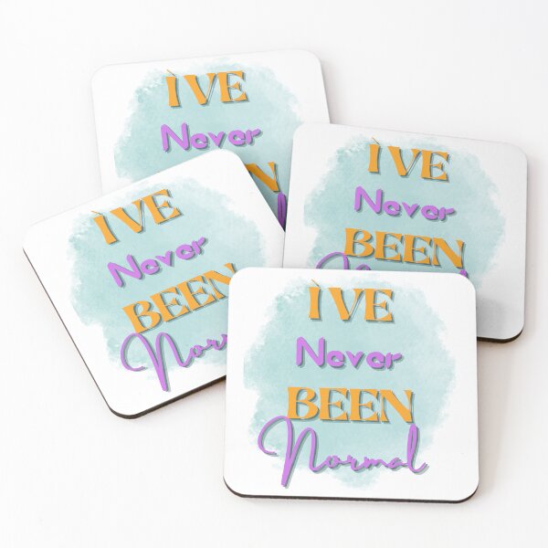 Item preview, QUOTE , I`VE NEVER BEEN NORMAL designed and sold by HelloTARA.