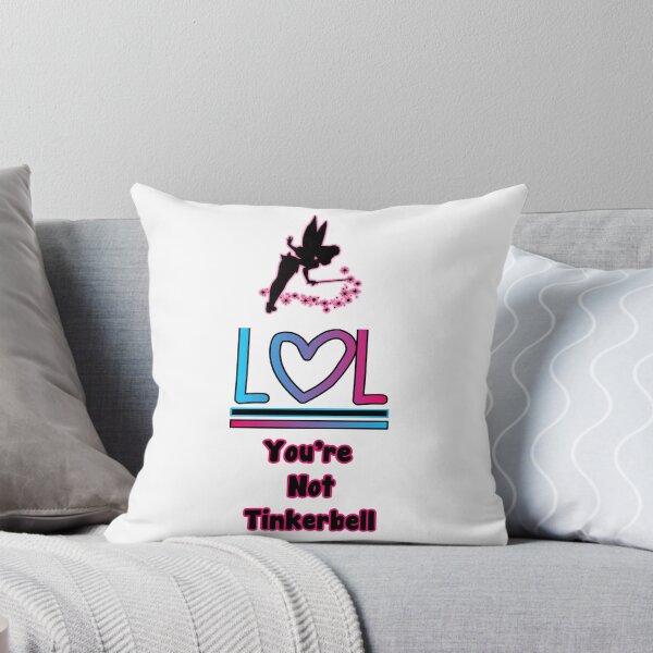 Item preview, Lol You're Not Tinkerbell designed and sold by Specialstace83.