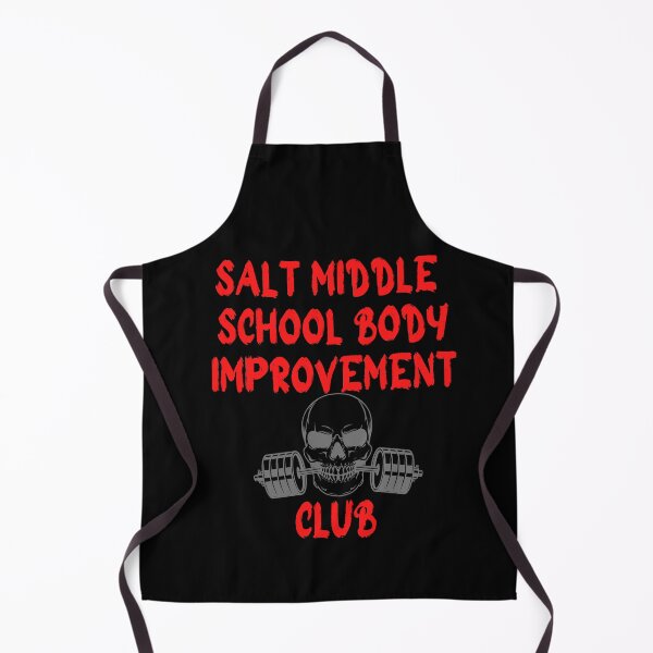 Item preview, Salt Middle School Body Improvement Club cool designed and sold by FLOWER--ART.