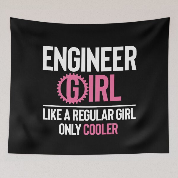 Item preview, Engineer Girl Like A Regular Girl Only Cooler designed and sold by SunsetGloww.