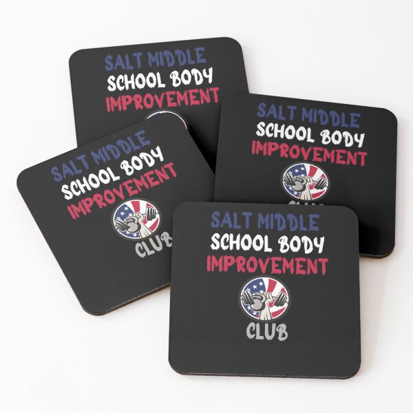 Item preview, Salt Middle School Body Improvement Club funny designed and sold by FLOWER--ART.