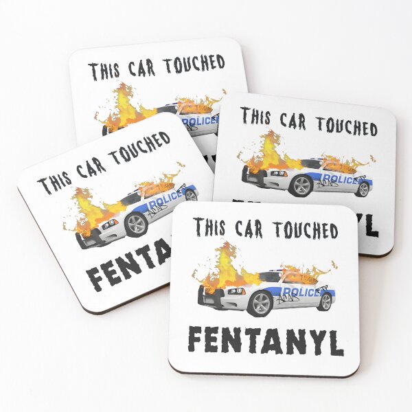Item preview, This Car Touched Fentanyl Funny Men Women designed and sold by Big Twelve.