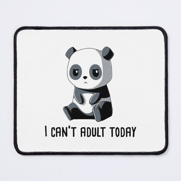 Item preview, funny panda I can't adult today gift for friends lazy sad motivation designed and sold by noha alzohbi.