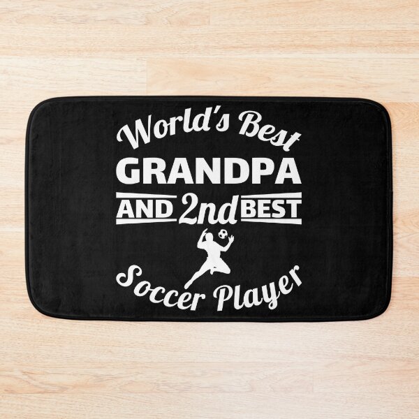 Item preview, World's best grandpa and 2nd best soccer player. For best grandpa designed and sold by NobelFashion.