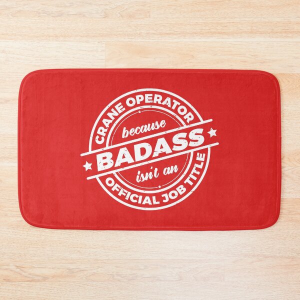 Item preview, Crane Operator Because Badass Isnt An Official Job Title | Construction Site Worker | Crane Driver | Rough designed and sold by PerfectlySimple.