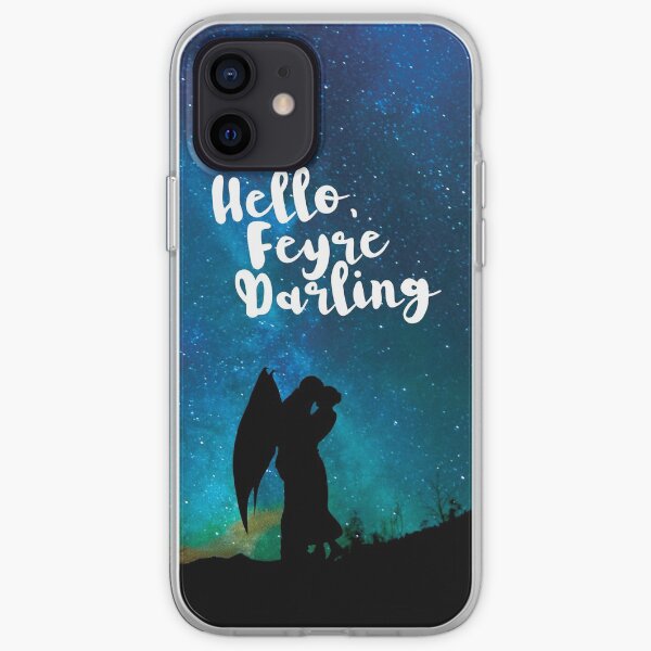 Hello, Feyre Darling - ACOMAF iPhone Soft Case
