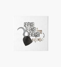 Once Upon A Time Musical - Revenge Is Gonna Be Mine Art Board