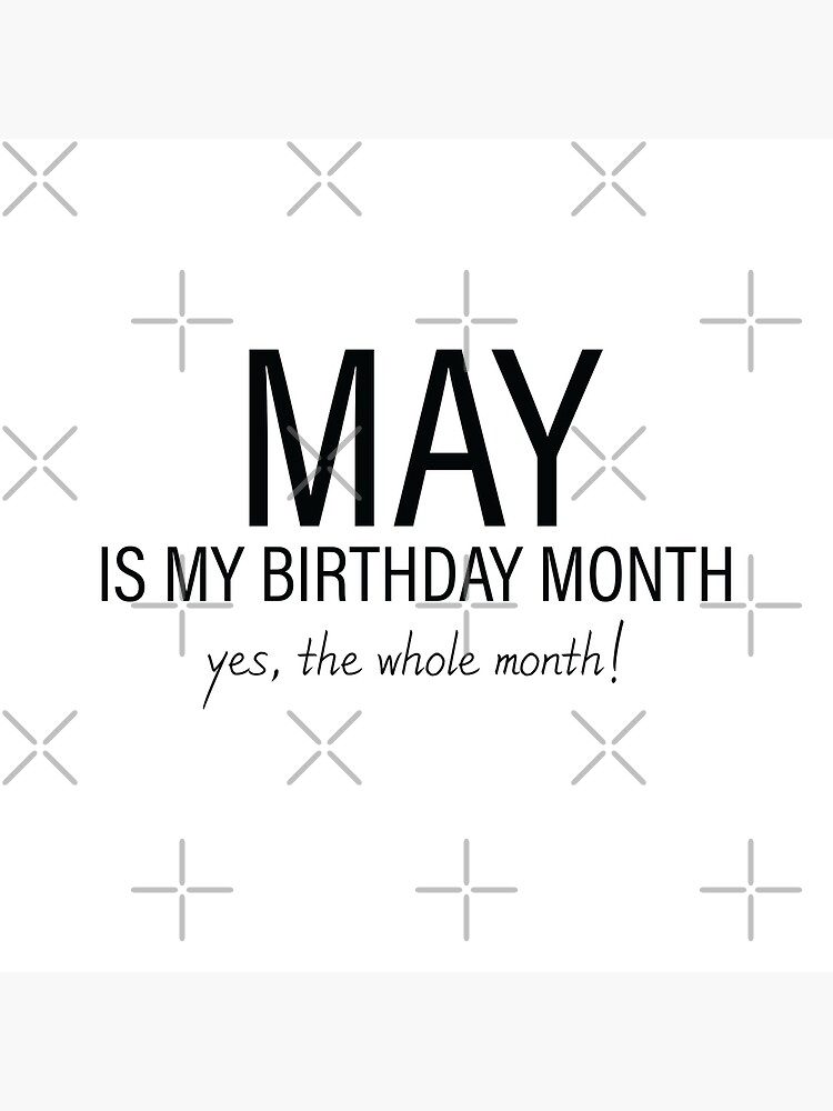 Disover May My Birthday Month, May Birthday Premium Matte Vertical Posters