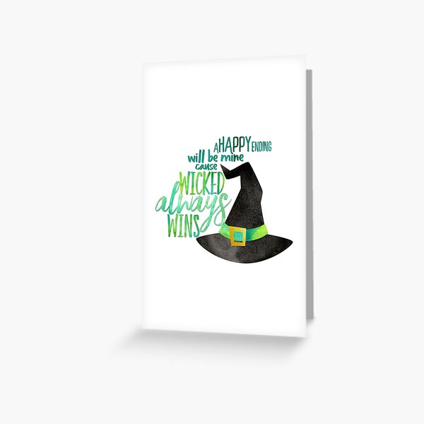 Once Upon A Time Musical - Wicked siempre gana Tarjetas de felicitación